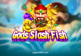 Hình ảnh Gods Slash Fish tại PEH888